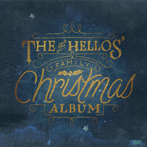 The Oh Hellos' Family Christmas Album (White Vinyl) (Vinyl)