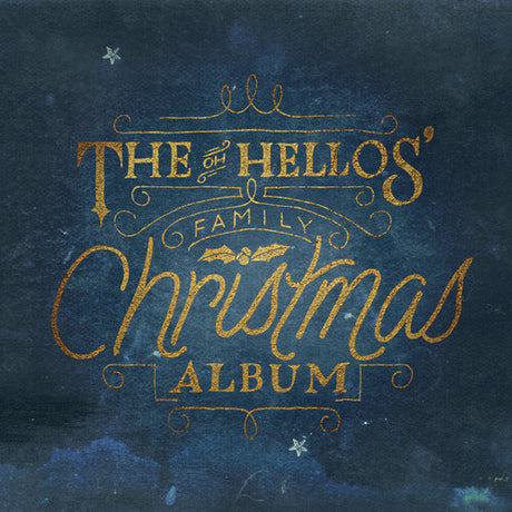 The Oh Hellos' Family Christmas Album (White Vinyl) (Vinyl)