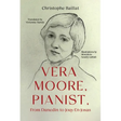 Vera Moore, Pianist, From Dunedin to Jouy-En-Josas