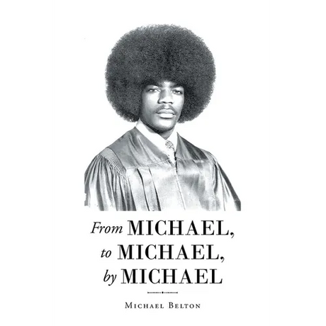 From Michael, to Michael, by Michael - Paperback
