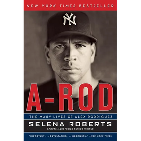 A-Rod: The Many Lives of Alex Rodriguez