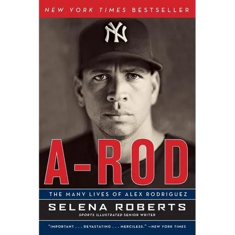 A-Rod: The Many Lives of Alex Rodriguez