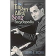 The Tin Pan Alley Song Encyclopedia