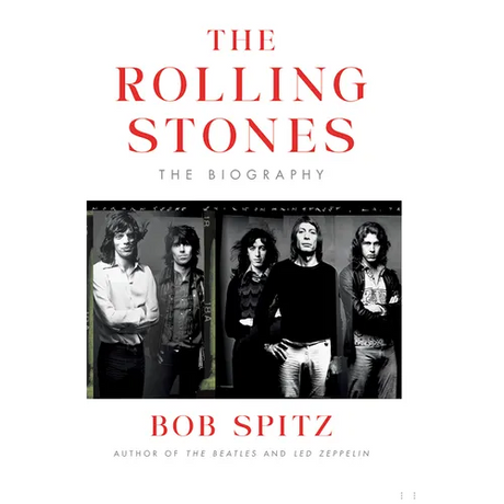The Rolling Stones: The Biography