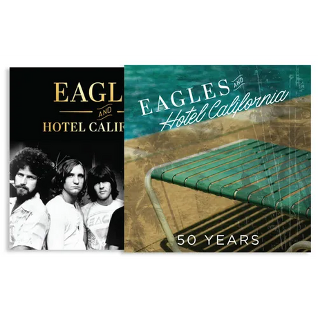 Eagles and Hotel California: 50 Years
