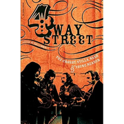 Four Way Street: The Crosby, Stills, Nash & Young Reader