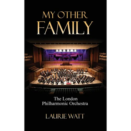 My Other Family: The London Philharmonic Orchestra