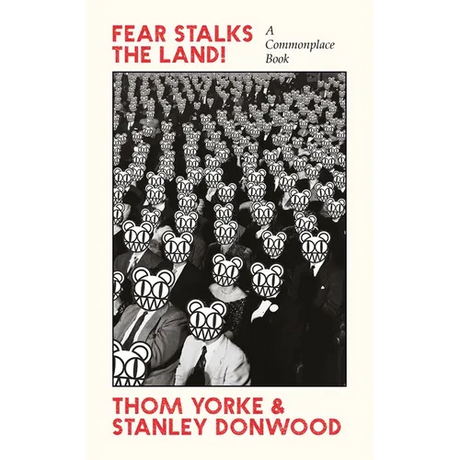 Fear Stalks the Land!: A Commonplace Book