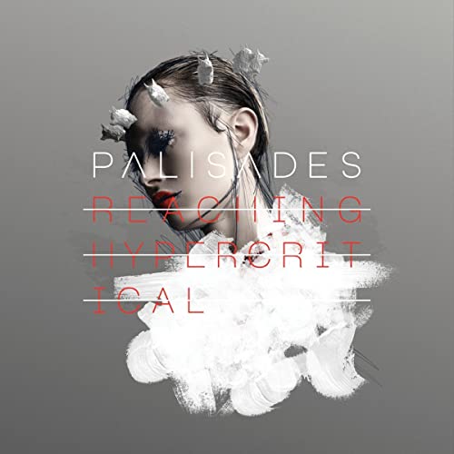 Palisades Reaching Hypercritical [Vinyl]