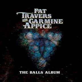 Pat Travers & Carmine Appice The Balls Album (Red or Blue Vinyl) [Vinyl] - Apocalypse Vinyl