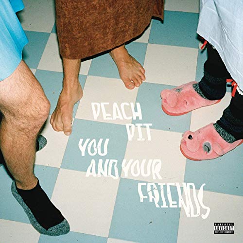 Peach Pit You And Your Friends [Records & LPs]