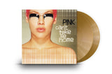 P!nk Can't Take Me Home (150 Gram Vinyl, Colored Vinyl, Gold Disc, Download Insert) (2 Lp's) [Records & LPs]