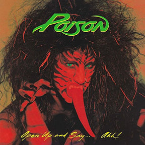 Poison Open Up And Say Ahh [Vinyl] - Apocalypse Vinyl