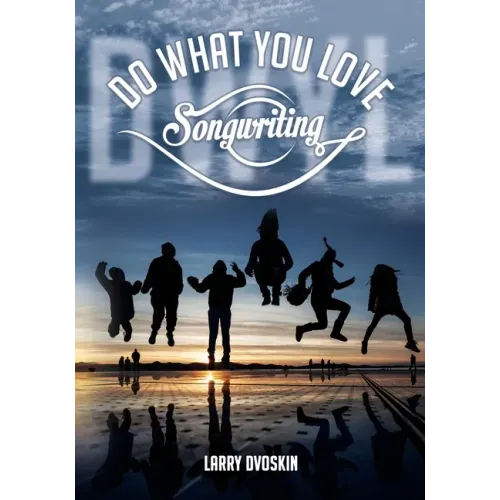 Do What You Love- Songwriting