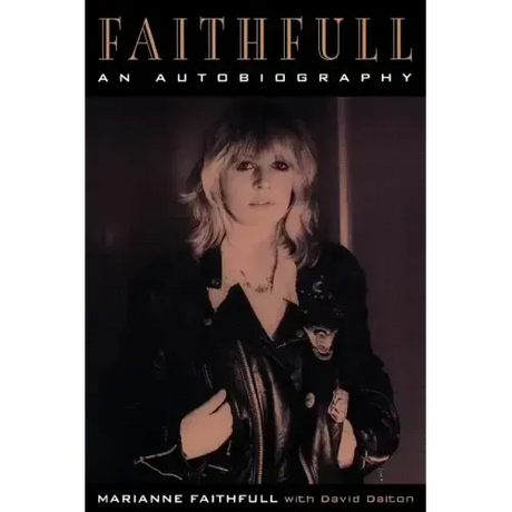 Faithfull: An Autobiography