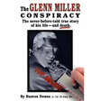 The Glenn Miller Conspiracy