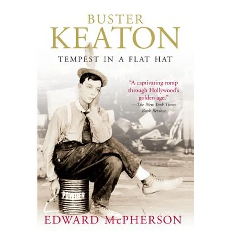 Buster Keaton: Tempest in a Flat Hat