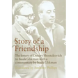 Story of a Friendship: The Letters of Dmitry Shostakovich to Isaak Glikman, 1941-1970