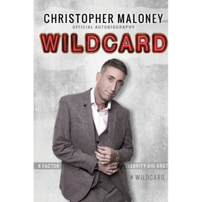 Christopher Maloney: Wildcard: Official Autobiography