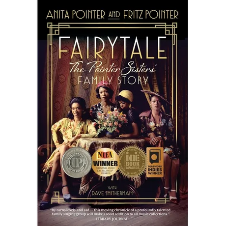 Fairytale: The Pointer Sisters' Family Story