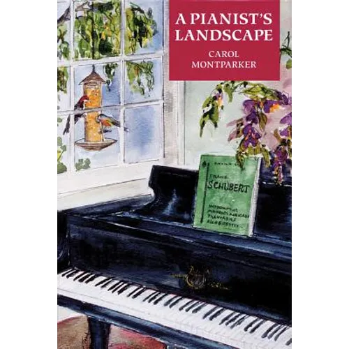 A Pianist's Landscape