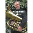 Travels With My Tuba