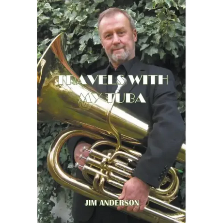 Travels With My Tuba