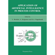 Application of Artificial Intelligence in Process Control