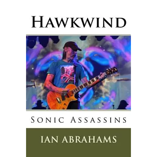 Hawkwind: Sonic Assassins