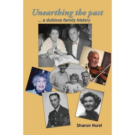 Unearthing the past ... a dubious family history