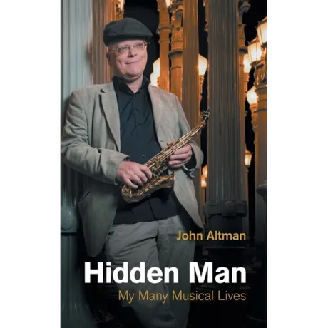 Hidden Man: My Many Musical Lives