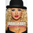 Christina Aguilera: Unbreakable
