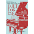 Duet for One
