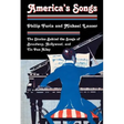 America's Songs: The Stories Behind the Songs of Broadway, Hollywood, and Tin Pan Alley