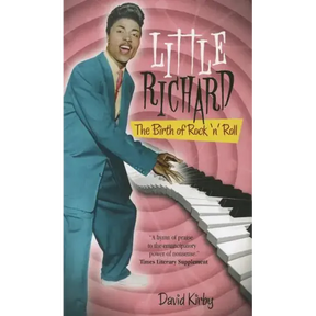 Little Richard: The Birth of Rock 'n' Roll
