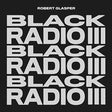 Robert Glasper Black Radio III [2 LP] [Vinyl] - Apocalypse Vinyl