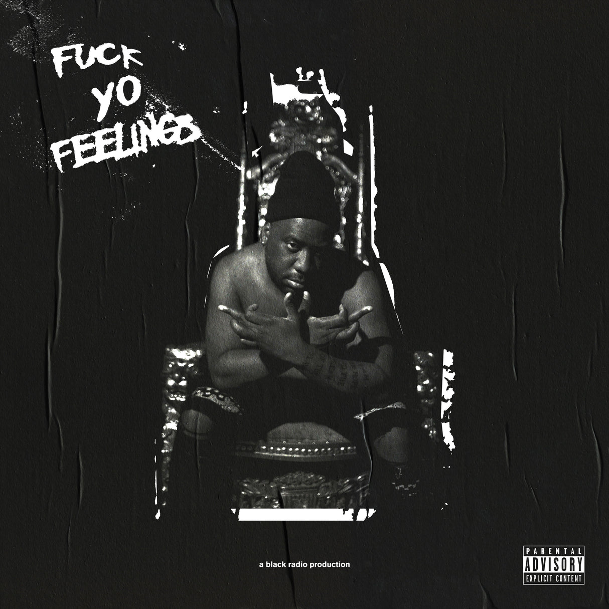 Fuck Yo Feelings [2 LP] (Vinyl)