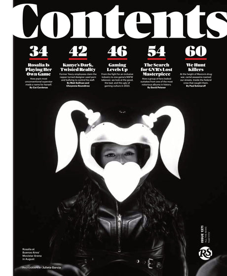 Rolling Stone - January 2023: Rosalía Writes Her Own Rules, Kanye's Dark Twisted Reality, Former Yeezy Employees Come Forward, The Search For A Lost GN'R Masterpiece, Inclusivity In Gaming & More!