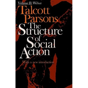 Structure of Social Action 2nd Ed. Vol. 2