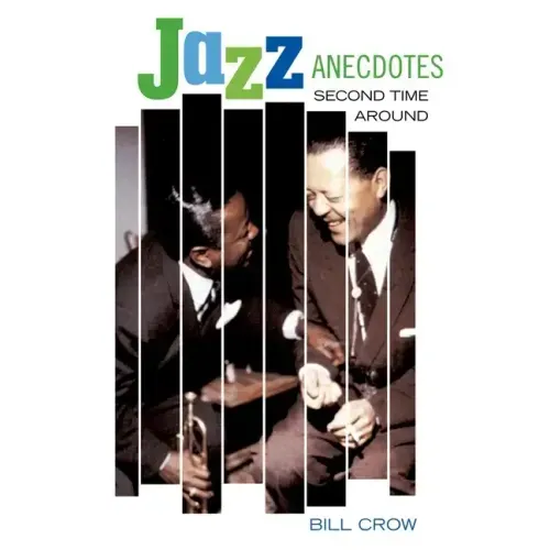 Jazz Anecdotes: Second Time Around