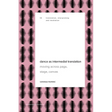 Dance as Intermedial Translation: Moving Across Page, Stage, Canvas
