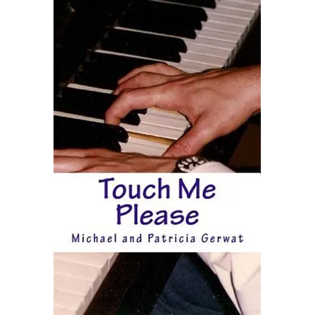 Touch Me Please