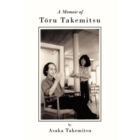 A Memoir of T Ru Takemitsu