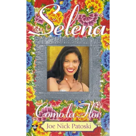 Selena: Como La Flor