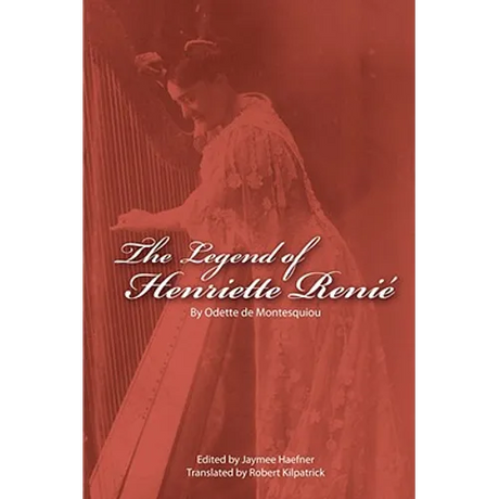 The Legend of Henriette Renie: Henriete Renie Et La Harpe - Paperback
