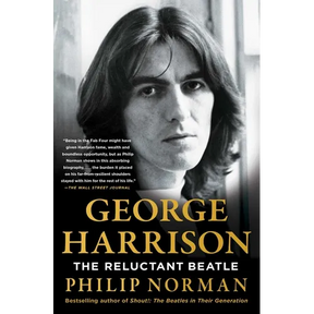 George Harrison: The Reluctant Beatle