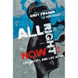 All Right Now: Life, Death, and Life Again