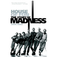 House of Fun: The Story of Madness