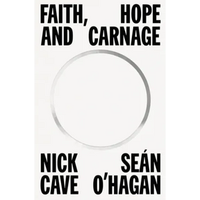 Faith, Hope and Carnage