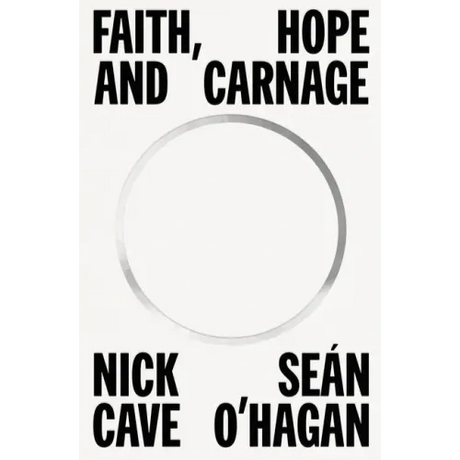Faith, Hope and Carnage